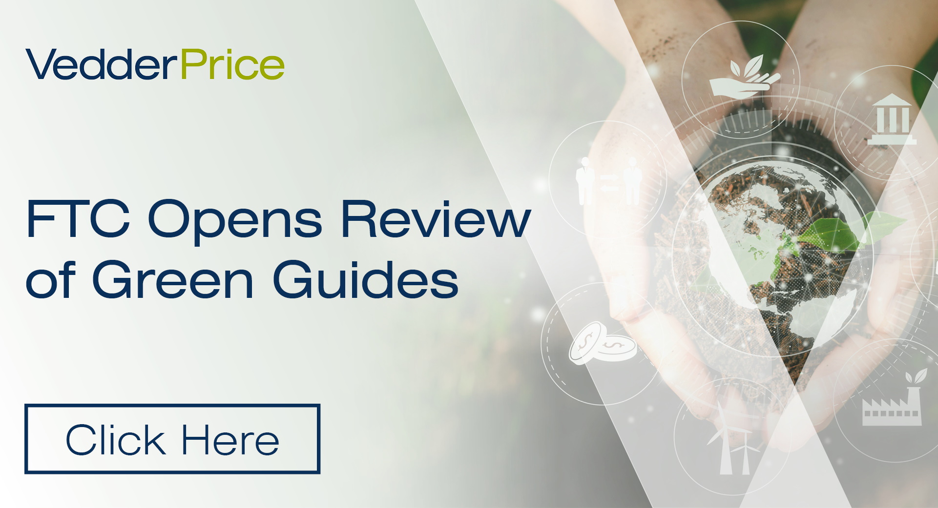 FTC Opens Review of Green Guides Publications Vedder Thinking