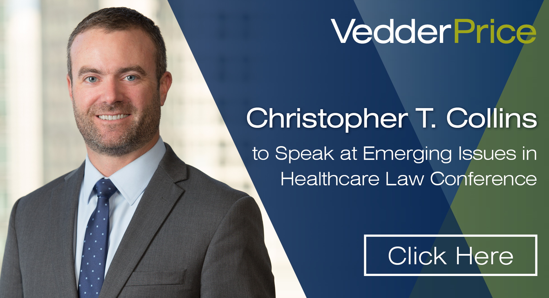 Christopher T. Collins to Speak at Emerging Issues in Healthcare Law