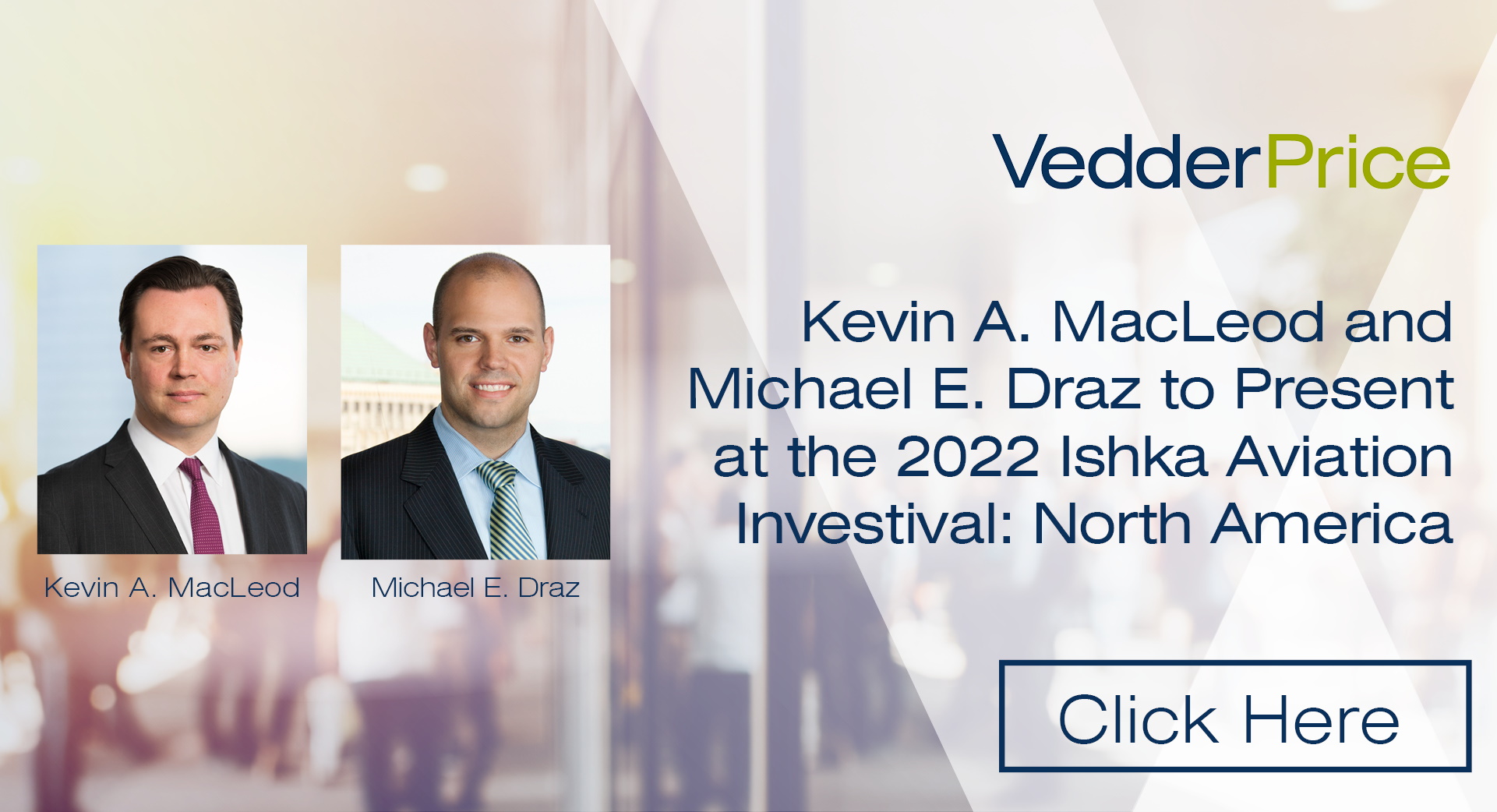 Kevin A. MacLeod and Michael E. Draz to Present at the 2022 Ishka