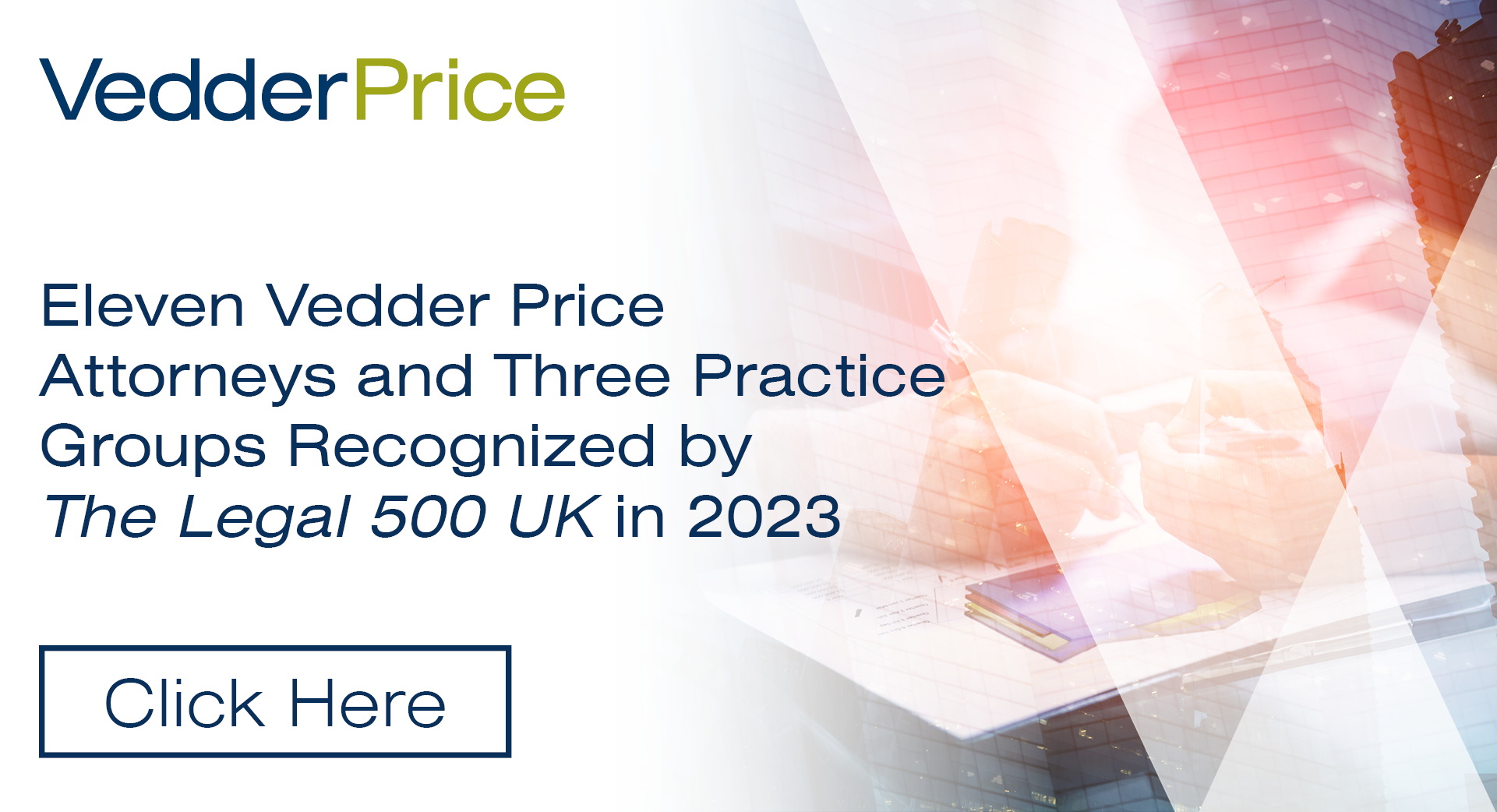 Eleven Vedder Price Attorneys and Three Practice Groups Recognized by