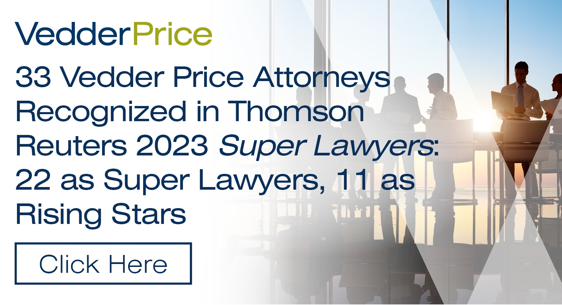 33 Vedder Price Attorneys Recognized in Thomson Reuters 2023 Super