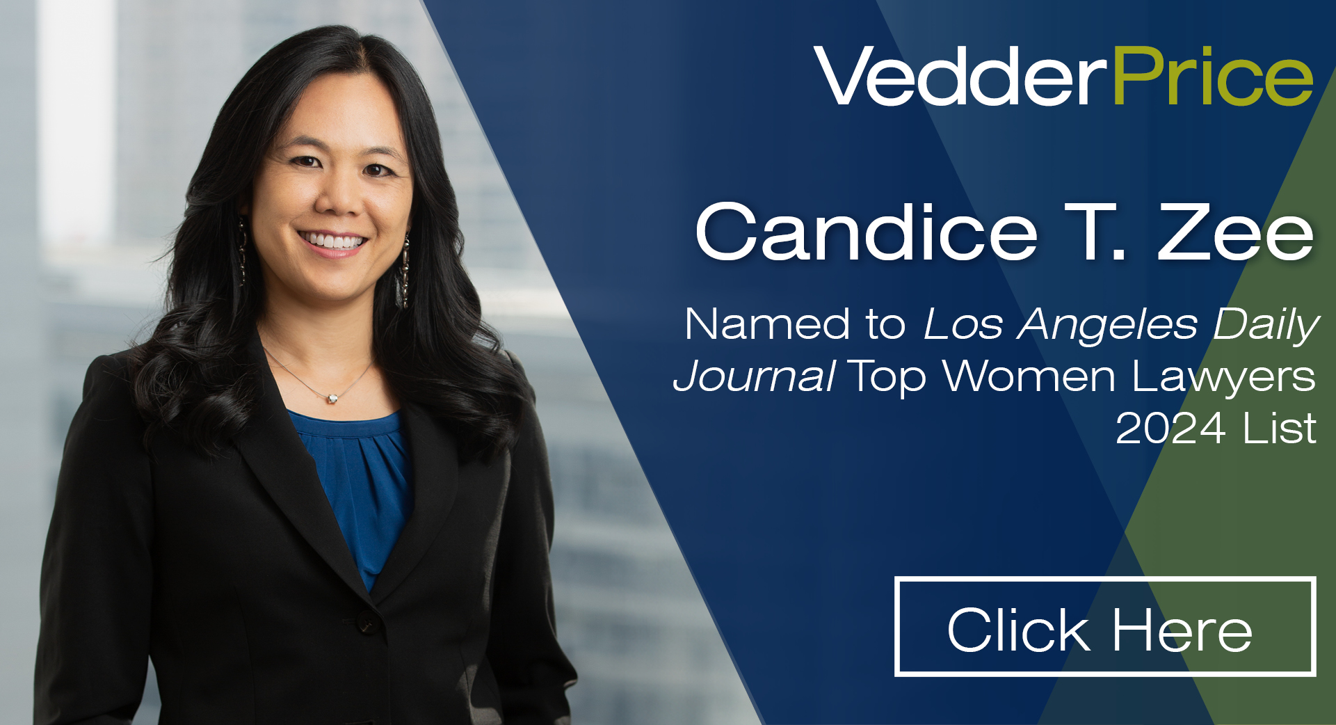 Candice T. Zee Named to Los Angeles Daily Journal&rsquo;s Top Women in 