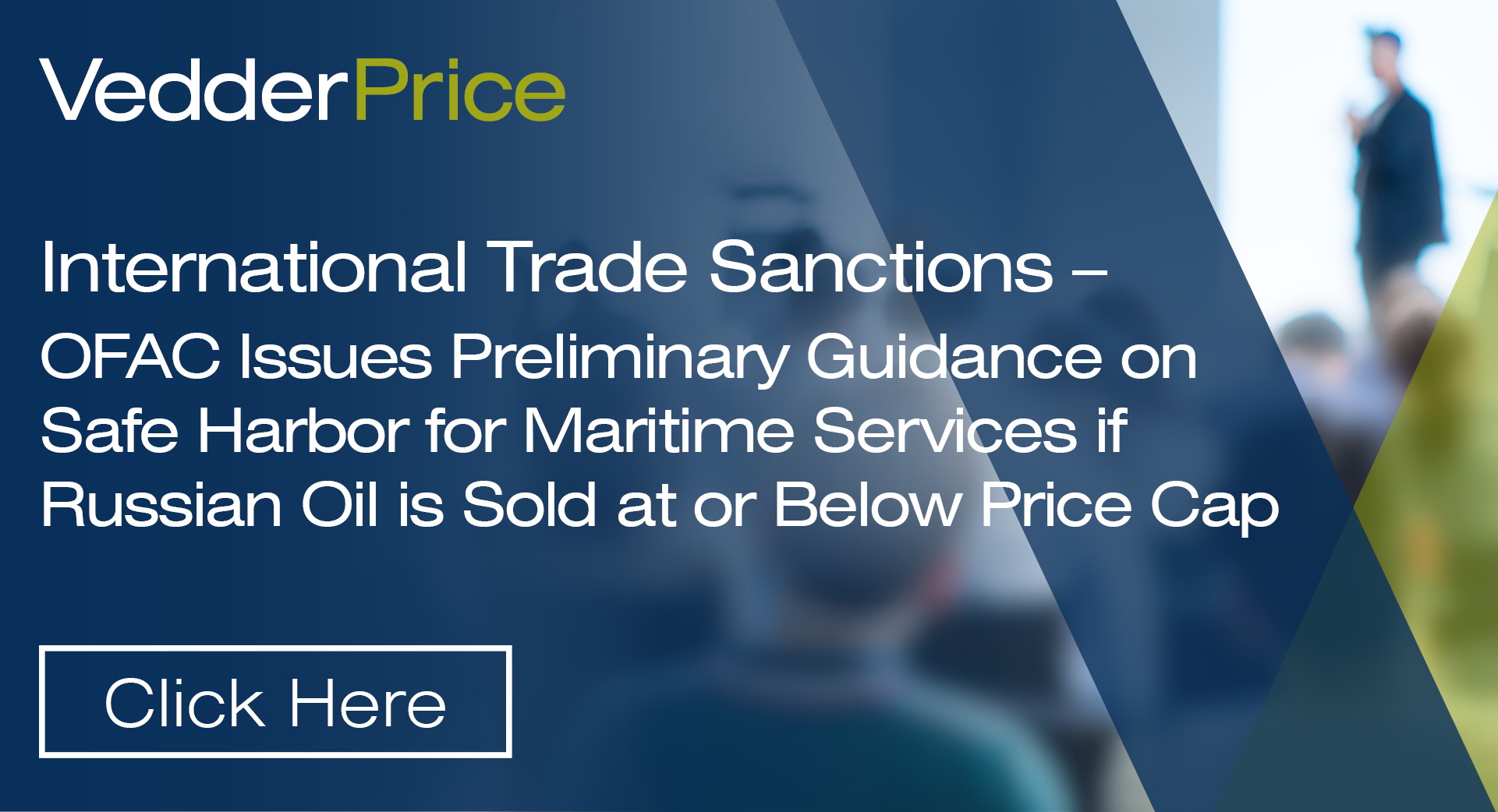 OFAC Issues Preliminary Guidance on Safe Harbor for Maritime Services